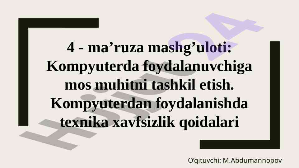 Kompyuterda foydalanuvchi muhitini tashkil etish