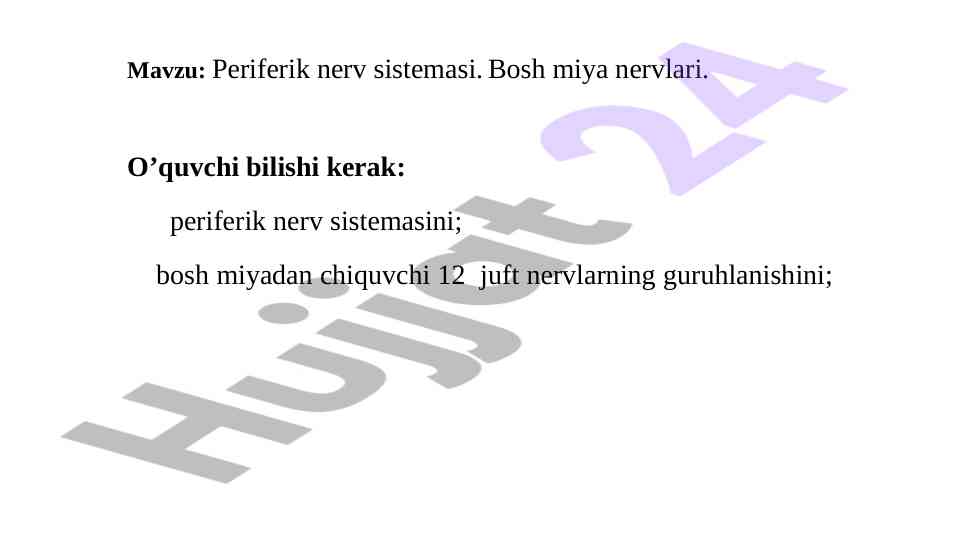 Periferik nerv tizimi va bosh miya nervlari