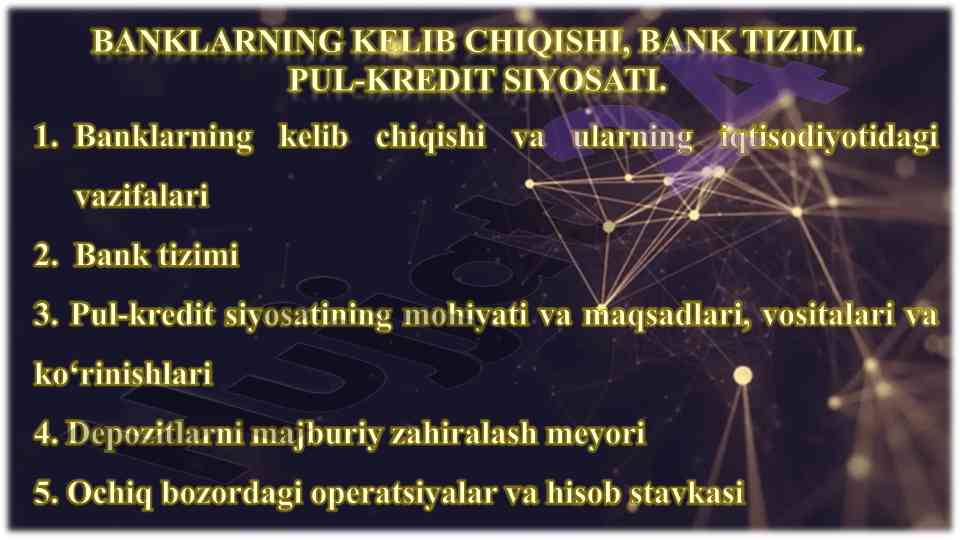 Banklar va ularning iqtisodiyotidagi vazifalari