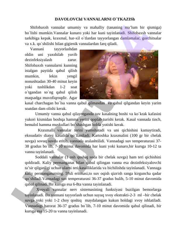 Davolavchi vannalarni o‘tkazish tushuntirishi