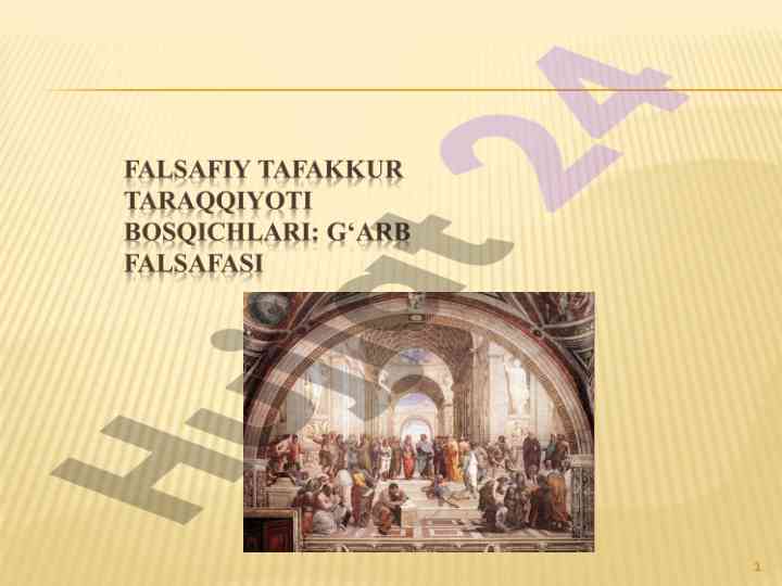 G‘arb falsafasining rivojlanishi tarixiy asoslari