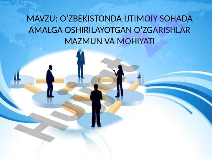 O'zbekistonda ijtimoiy sohada o'zgarishlar muhimligi