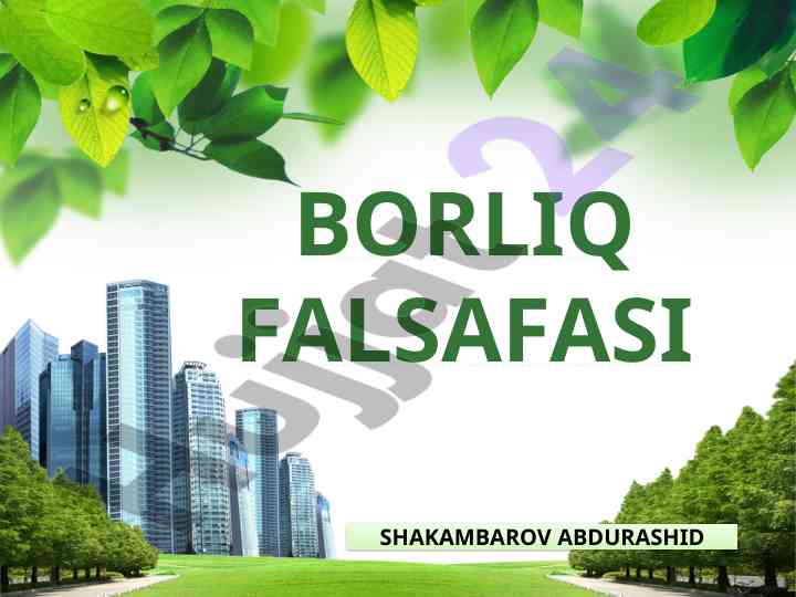 Ontologiya: borliq haqidagi falsafiy ta‘limot