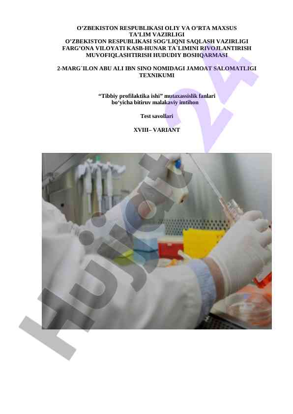 Tibbiy profilaktika ishi test savollari