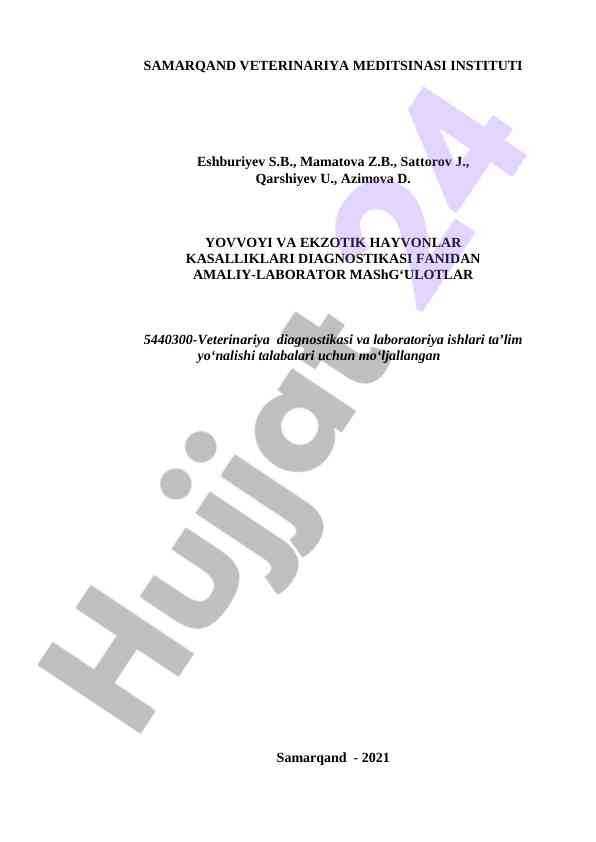 Yovvoyi va ekzotik hayvonlar kasalliklari diagnostikasi