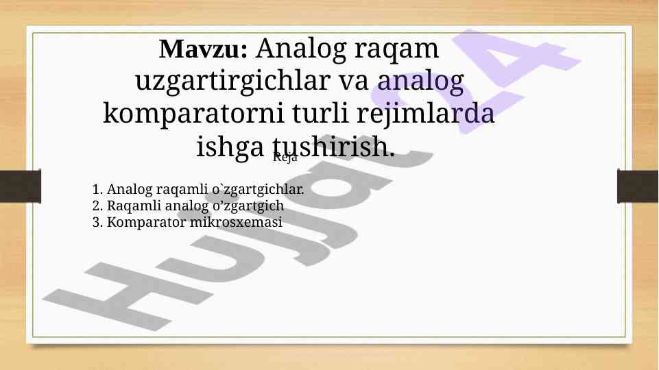Analog raqam o'zgartirgichlar va komparator tahlili
