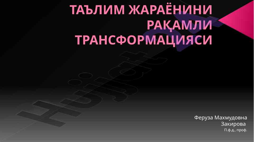 Ta'lim jarayonini raqamli transformatsiyasi