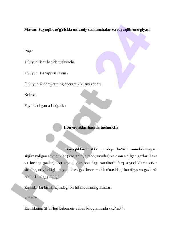 Suyuqlik energiyasi xususiyatlari va tushunchalari