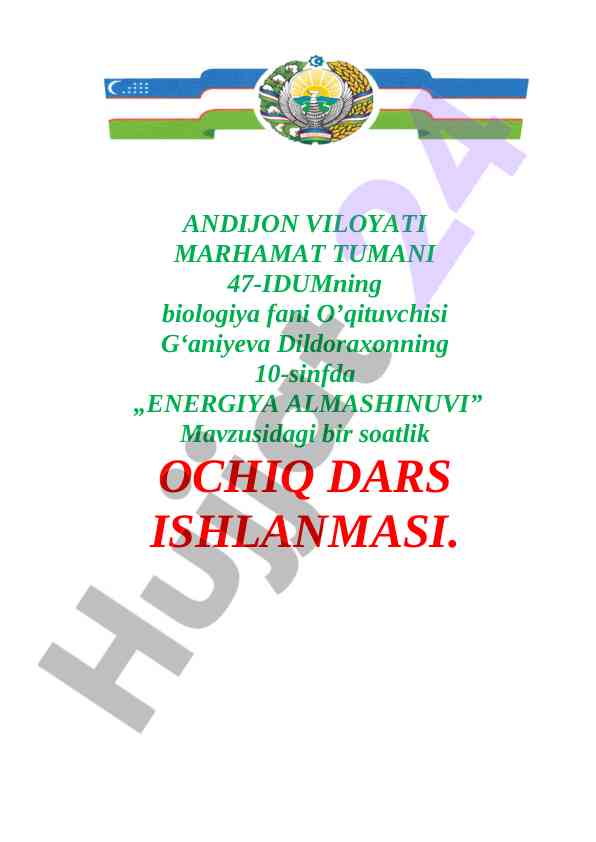 Energiya almashinuvi mavzusidagi ochiq dars ishlanmasi