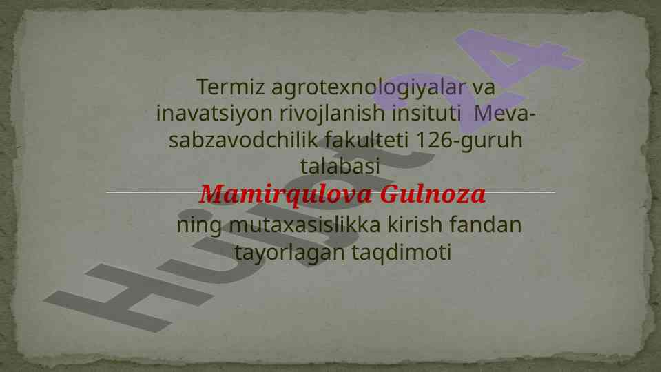 Meva-sabzavodchilikda inovatsion yondashuvlar