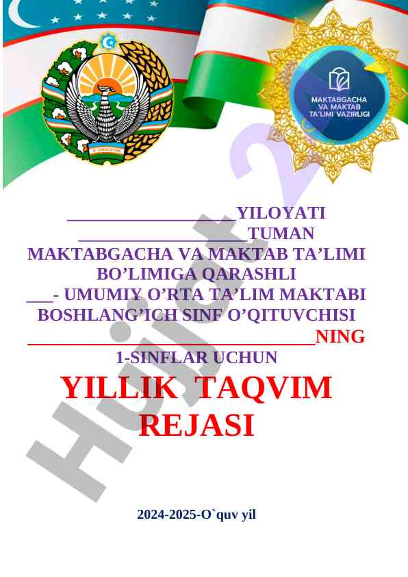 Yillik ta’qvim rejasi 2024-2025 o'quv yili
