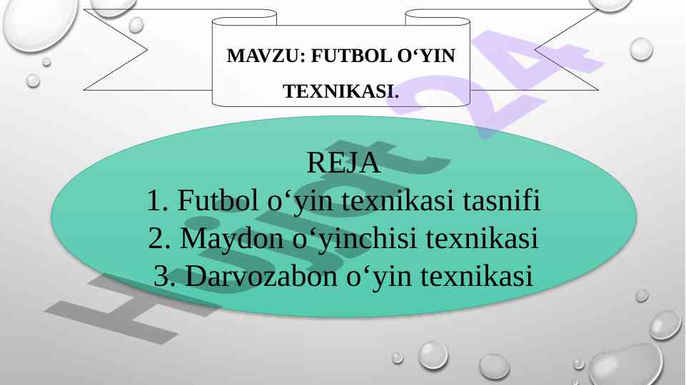 Futbol o‘yin texnikasi tasnifi va usullari