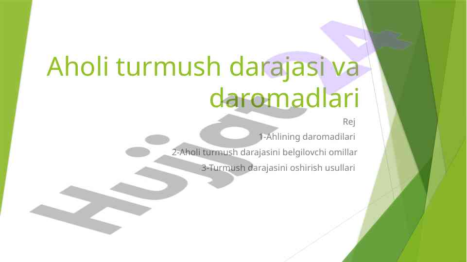 Aholi turmush darajasi va daromadlari tahlili