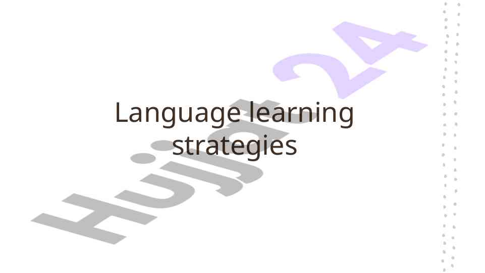 Effective language learning strategies overview