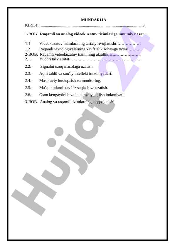 Raqamli videokuzatuv tizimlarining afzalliklari