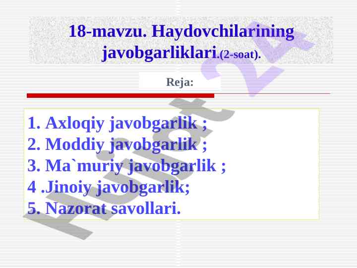 Haydovchilarining javobgarliklari haqida dars ishlanmasi