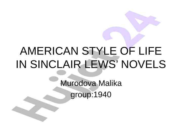 American style of life in sinclair lewis’ novels