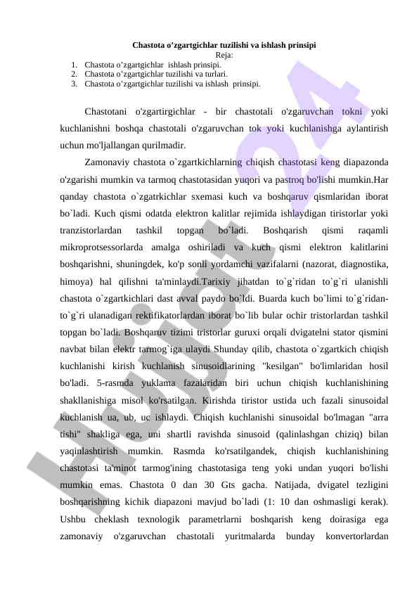Chastota o'zgartgichlar turlari va ishlash prinsipi