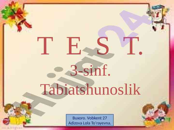 Tabiatshunoslik 3-sinf test savollari