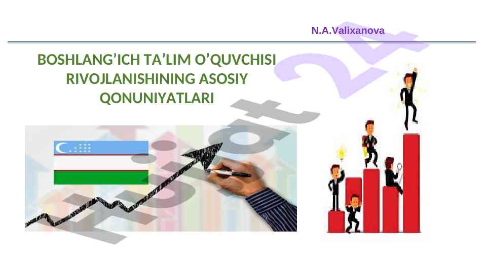 Boshqich ta'lim o'quvchisi rivojlanishining asosiy qonuniyatlari