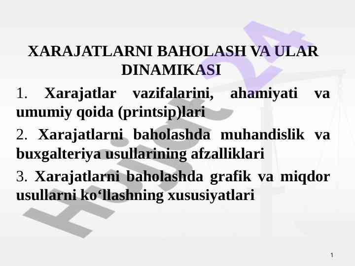 Xarajatlarni baholash va ularning dinamikasi
