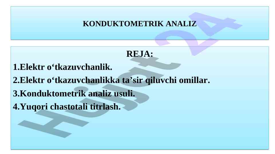 Konduktometrik analiz usullari va ularning afzalliklari