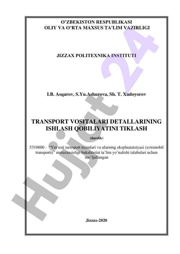 Transport vositalari detallarining ishlash qobiliyatini tiklash
