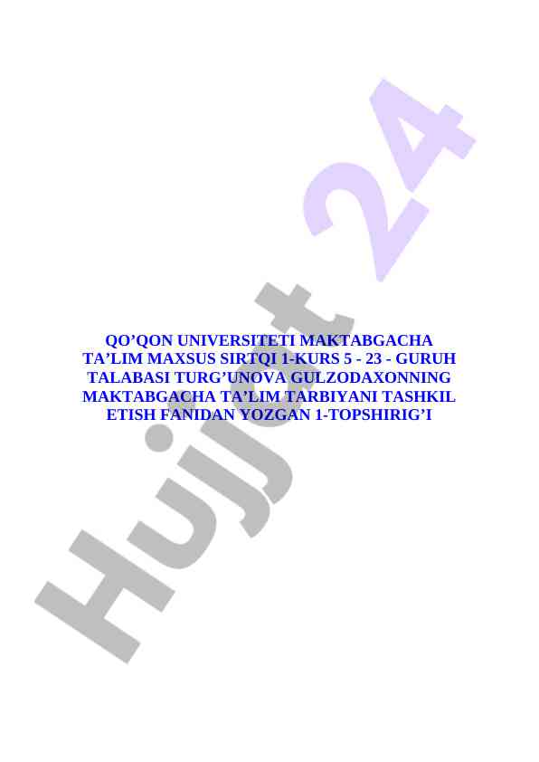 Maktabgacha ta’limni tashkil etish fanining predmeti