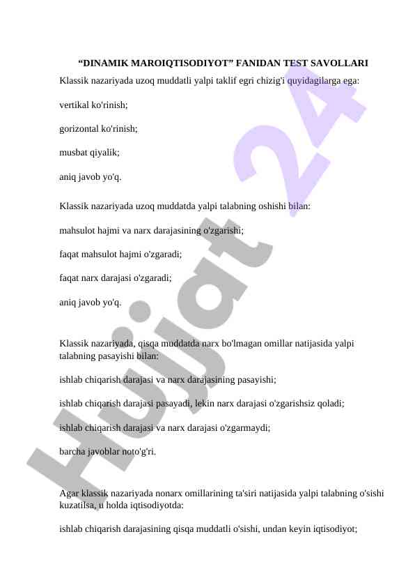 Dinamika maroıqtisodiyot fanidan test savollari