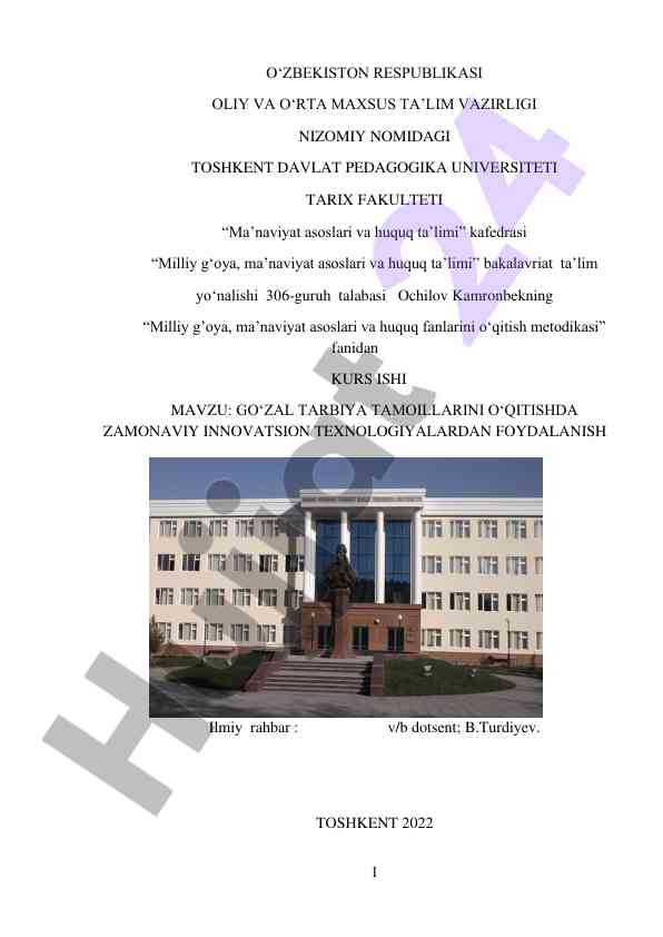 Zamonaviy innovatsion texnologiyalar bilan go‘zal tarbiya