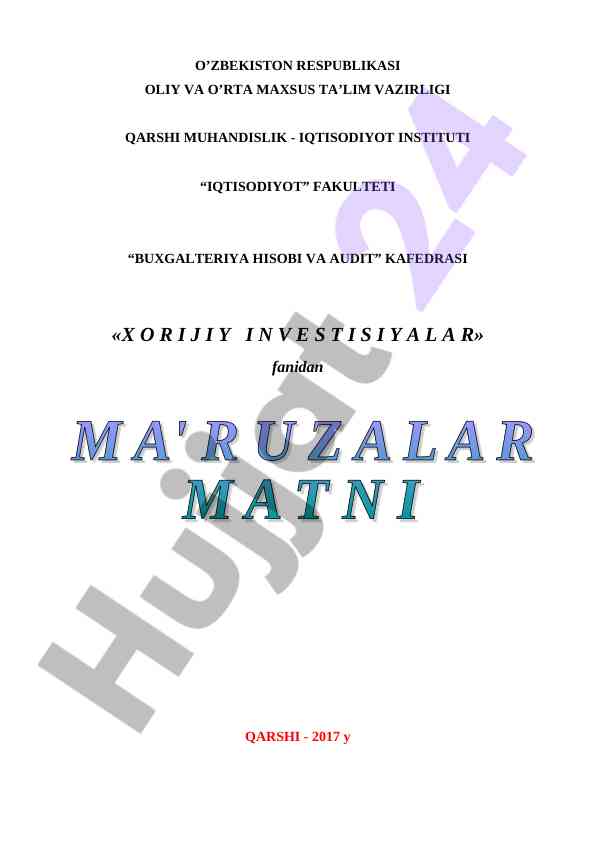 Xorijiy investitsiyalar tushunchasi va mohiyati