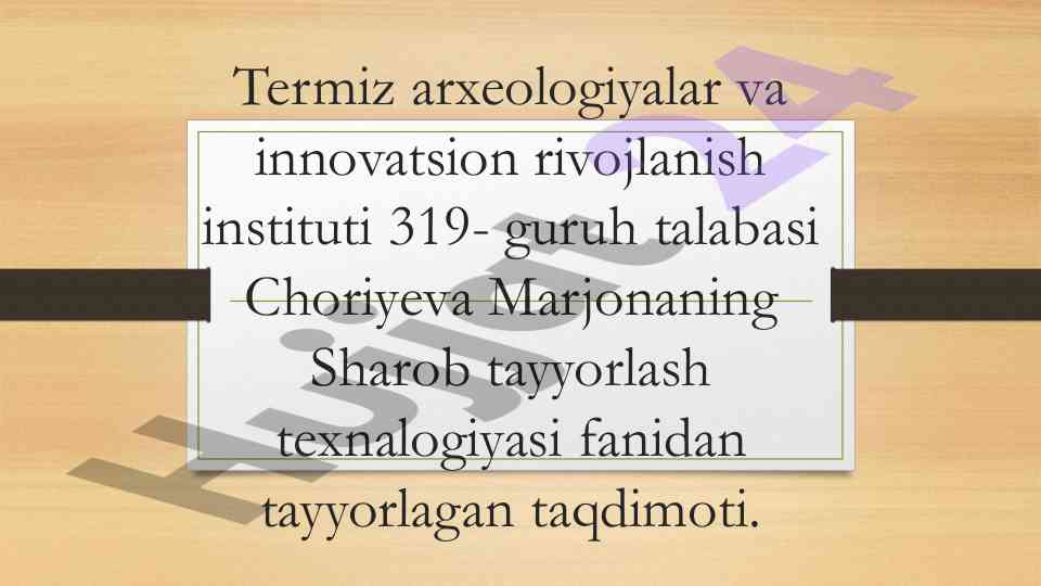 Madira sharobi taqdimoti va ishlab chiqarish texnologiyasi