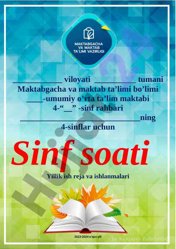 4-sinflar uchun sinf soati yillik ish reja