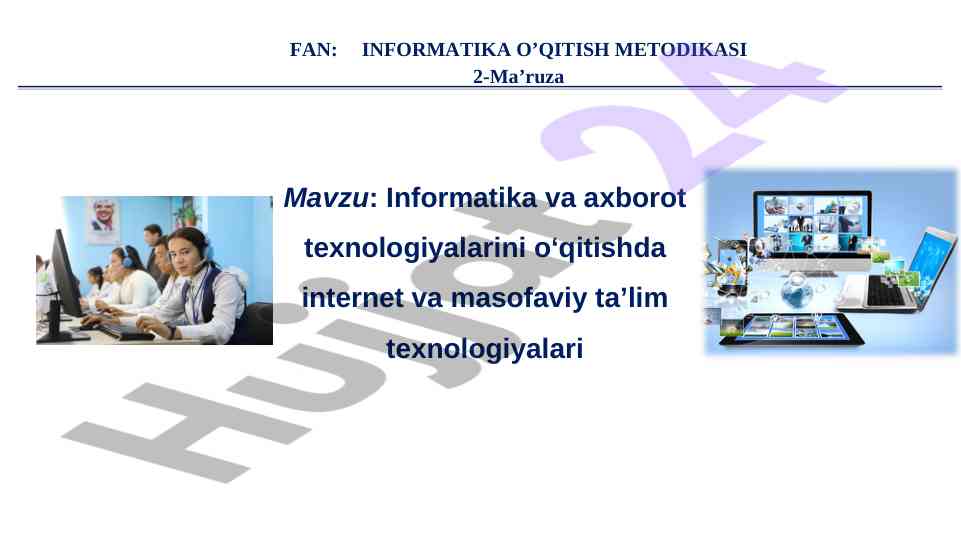 Masofaviy o‘qitish texnologiyalari va afzalliklari