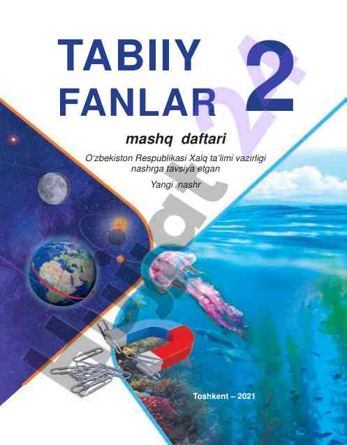 Tabiiy fanlar 2 sinfi uchun mashq daftari