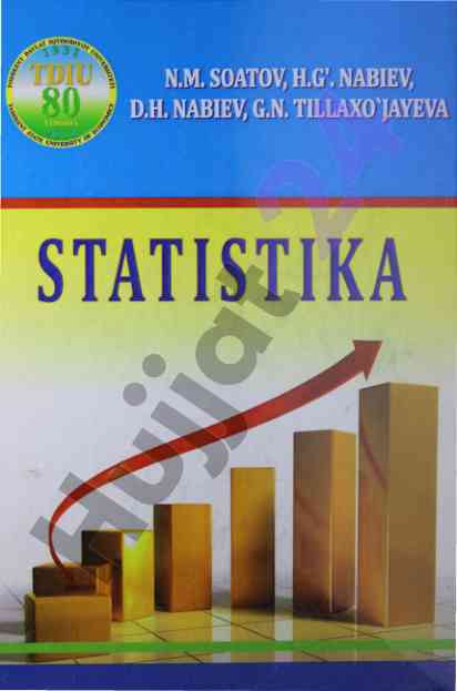 Statistika darslik o'zbekistonda iqtisodiyotni rivojlantirish