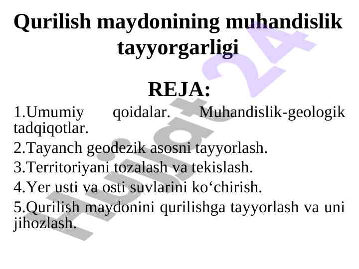 Qurilish maydonining muhandislik tayyorgarligi