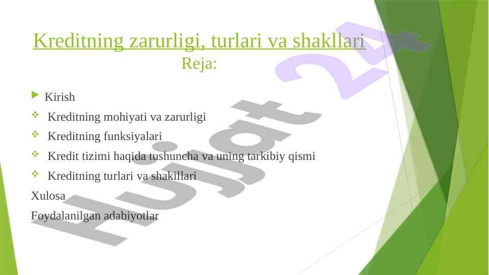 Kreditlarning zarurligi turlari va shakllari
