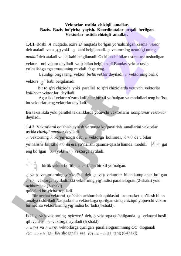 Chiziqli amallar ustida vektorlar tahlili