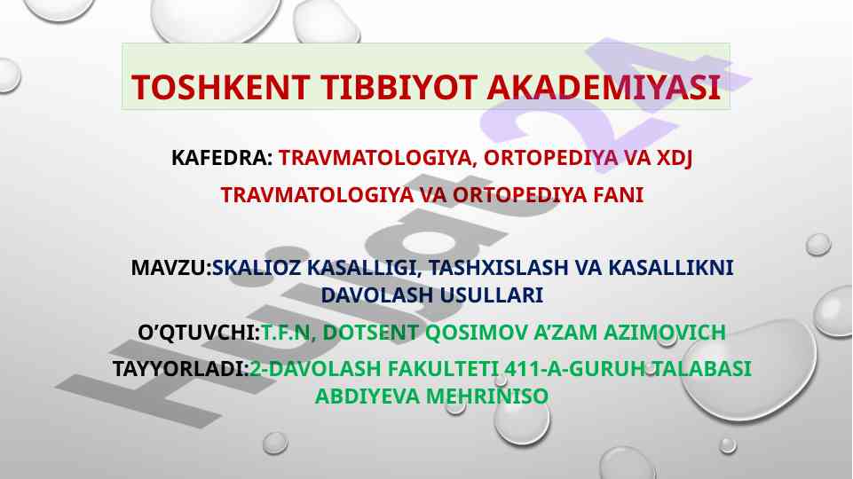 Skalioz kasalligi tashxislash va davolash usullari