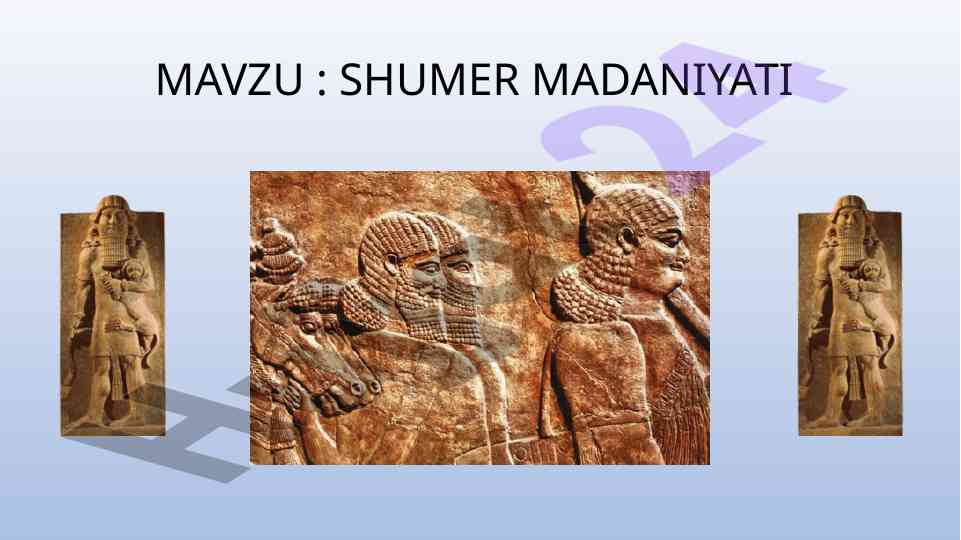 Shumer madaniyati va uning tarixi