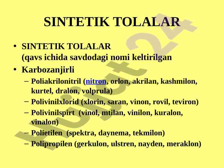 Sintetik tolalar va ularning xossalari