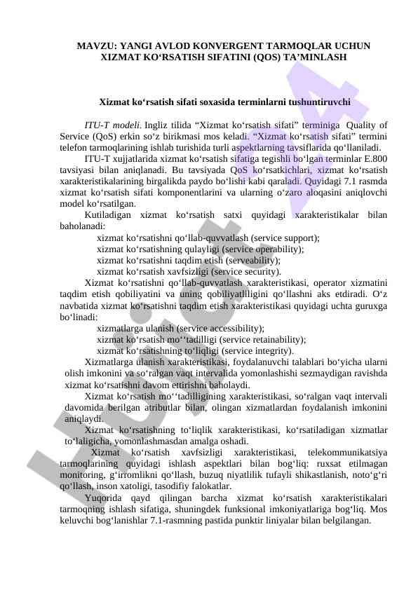 Yangi avlod konvergent tarmoqlar uchun xizmat sifati