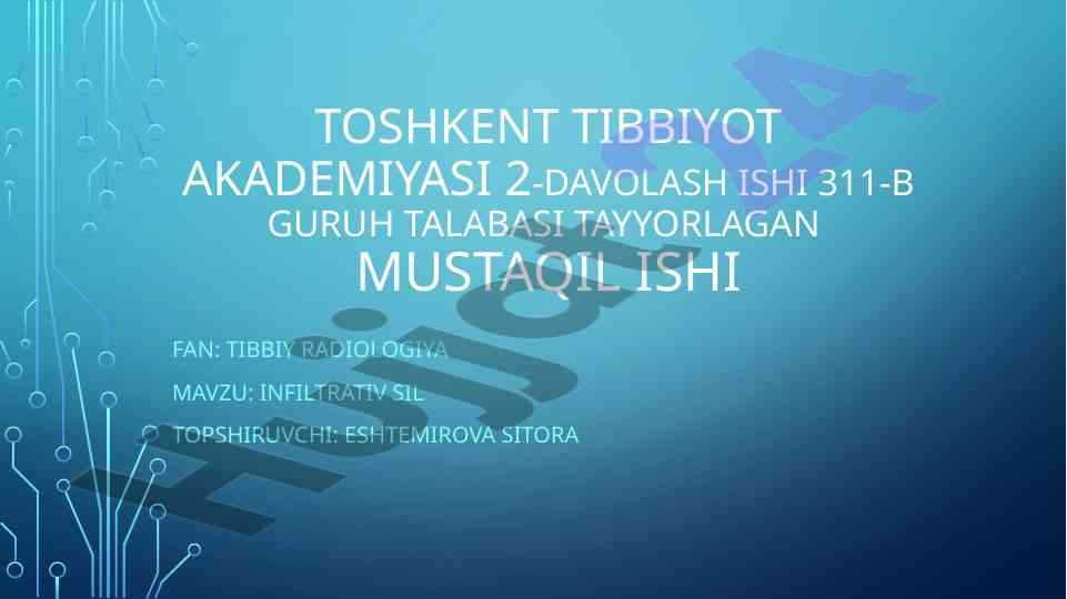 Infiltrativ sil va tibbiy radiologiya tadqiqoti