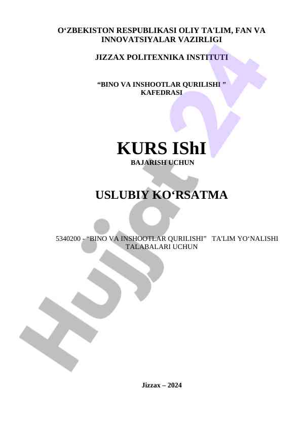 Bino va inshootlar qurilishi kursi uslubiy ko‘rsatma