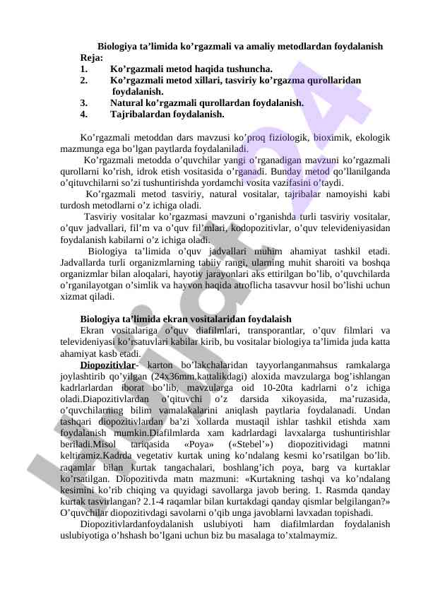 Biologiya ta'limida ko'rgazmali metodlardan foydalanish