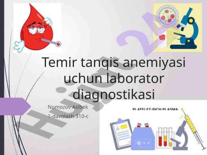 Temir tanqis anemiyasi ichun laborator diagnostika