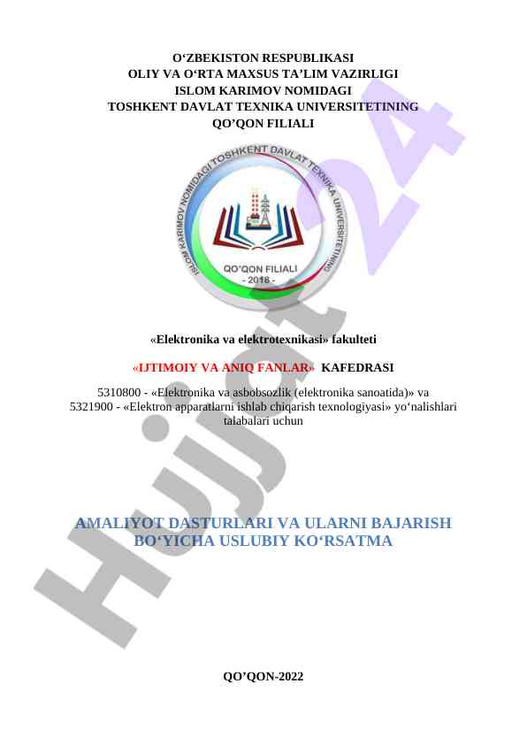 Amaliyot dasturlari va ularni bajarish uslubiy ko‘rsatma