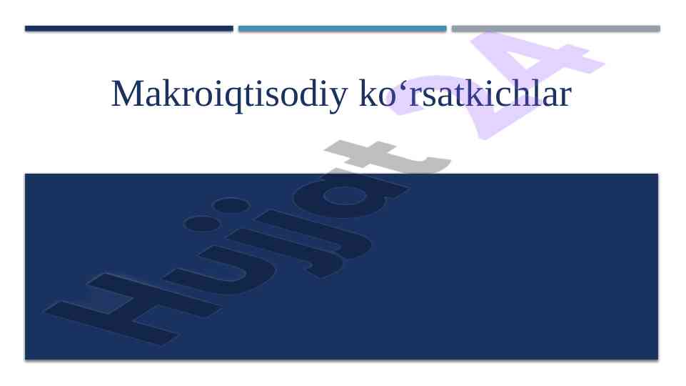 Makroiqtisodiy ko‘rsatkichlar va hisoblash usullari