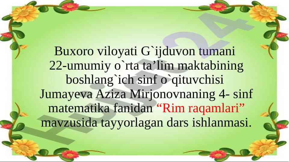 Rim raqamlari mavzusida dars ishlanmasi